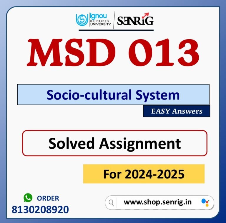 MSD 013 Socio-cultural System Solved Assignment for Session 2024-25 Download PDF