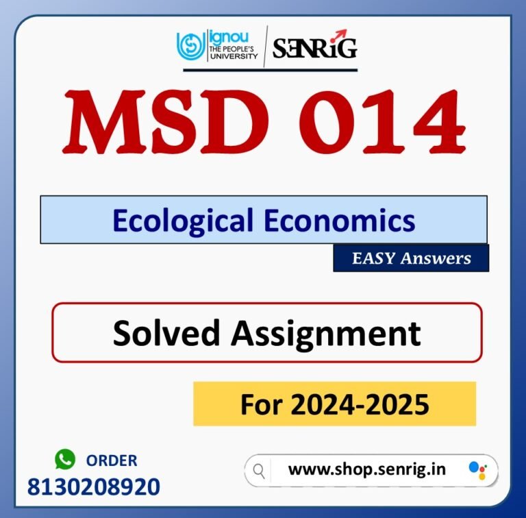 MSD 014 Ecological Economics Solved Assignment for Session 2024-25 Download PDF