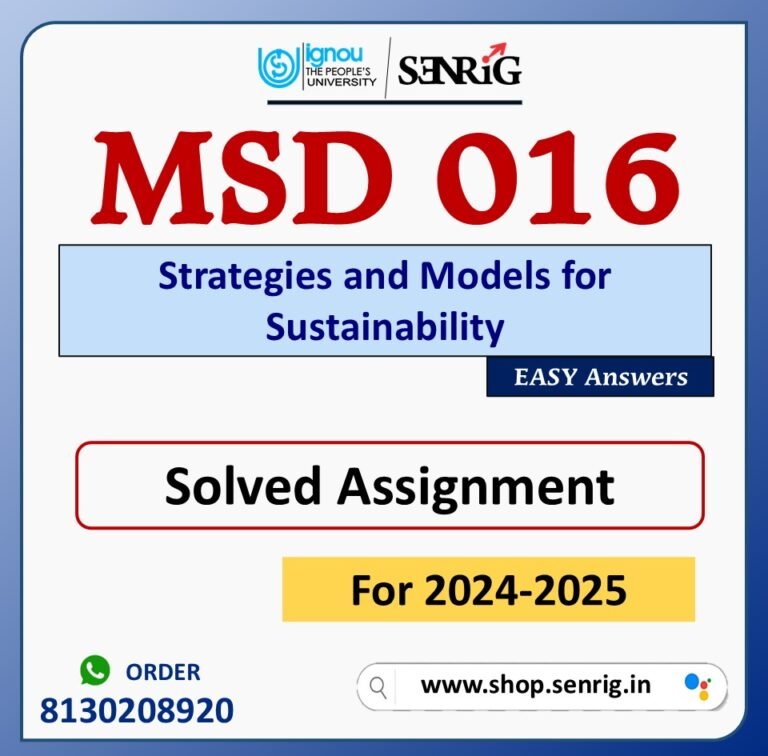 MSD 016 Strategies and Models for Sustainability Solved Assignment for Session 2024-25 Download PDF