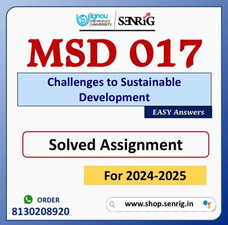 MSD 017 Challenges to Sustainable Development Solved Assignment for Session 2024-25 Download PDF