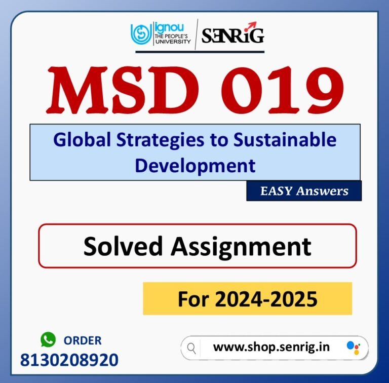 MSD 019 Global Strategies to Sustainable Development Solved Assignment for Session 2024-25 Download PDF