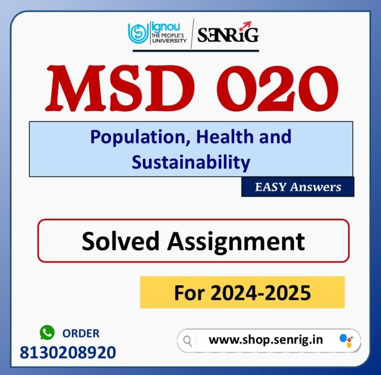 MSD 020 Population, Health and Sustainability Solved Assignment for Session 2024-25 Download PDF