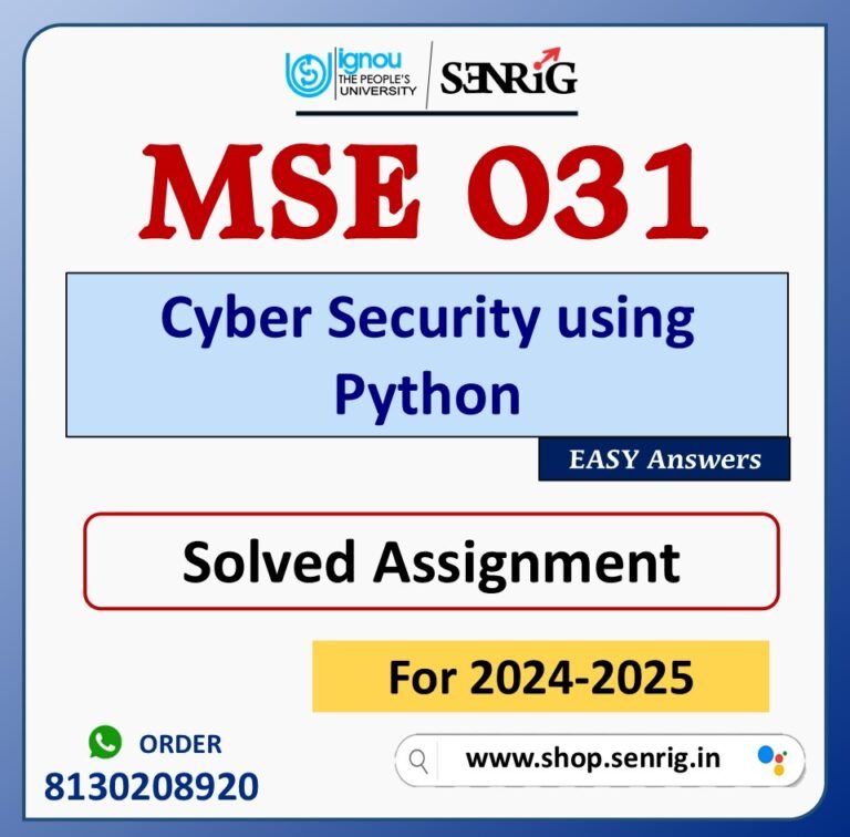 MSE 031 Cyber Security using Python Solved Assignment for Session 2024-25 Download PDF