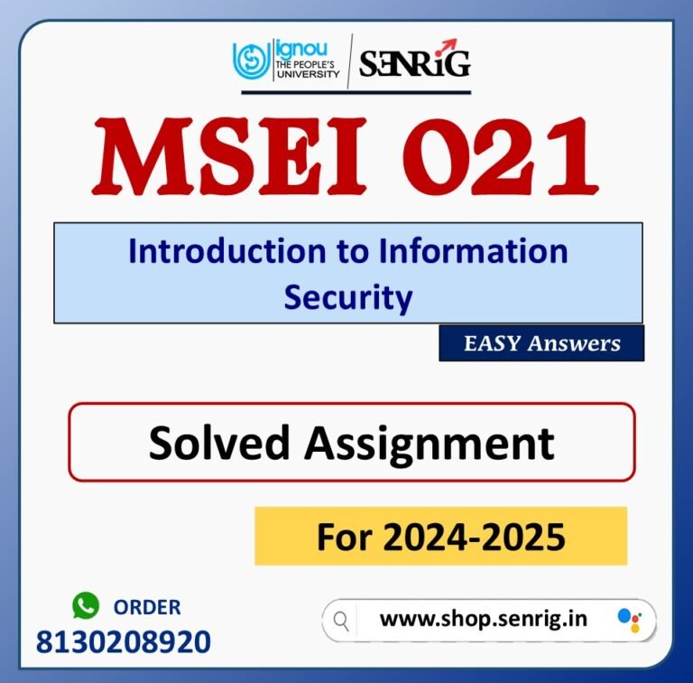 MSEI 021 Introduction to Information Security Solved Assignment for Session 2024-25 Download PDF