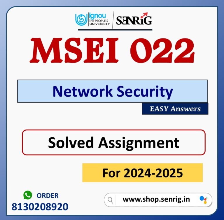 MSEI 022 Network Security Solved Assignment for Session 2024-25 Download PDF