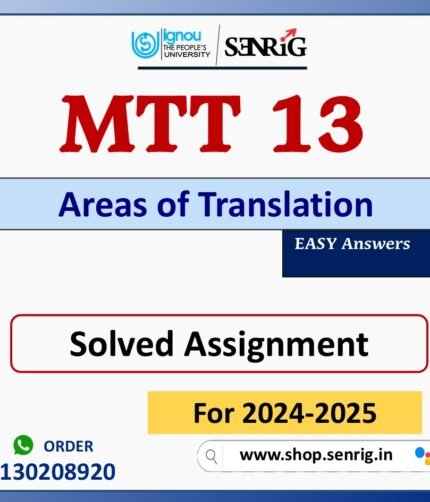 MTT 013 Areas of Translation Solved Assignment for Session 2024-25 Download PDF