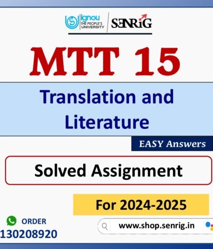 MTT 015 Translation and Literature Solved Assignment for Session 2024-25 Download PDF