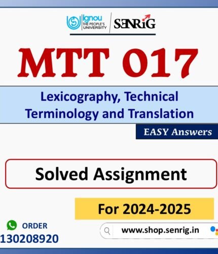 MTT 017 Lexicography, Technical Terminology and Translation Solved Assignment for Session 2024-25 Download PDF