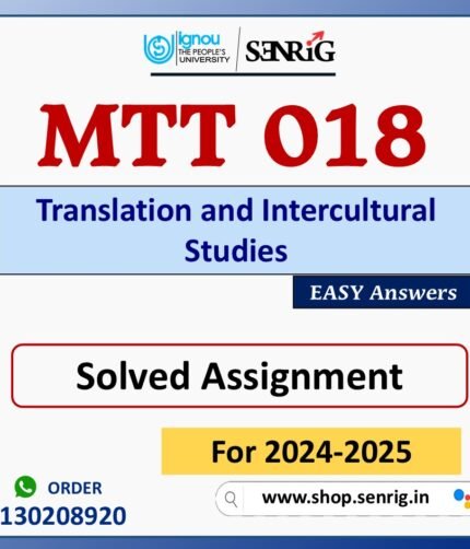 MTT 018 Translation and Intercultural Studies Solved Assignment for Session 2024-25 Download PDF