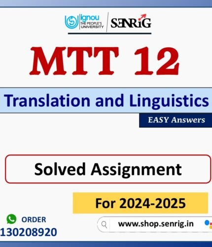 MTT 12 Translation and Linguistics Solved Assignment for Session 2024-25 Download PDF