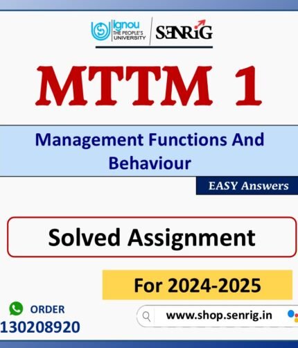 MTTM 1 Management Functions And Behaviour Solved Assignment for Session 2024-25 Download PDF