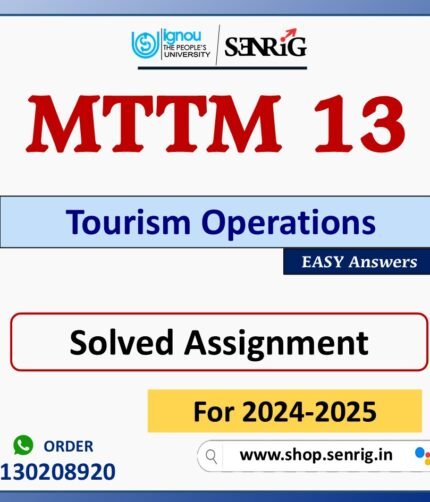 MTTM 13 Tourism Operations Solved Assignment for Session 2024-25 Download PDF