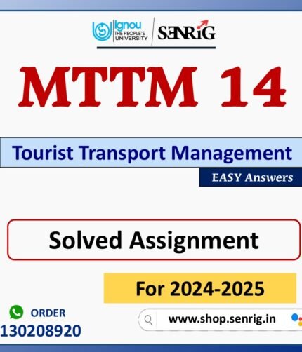 MTTM 14 Tourist Transport Management Solved Assignment for Session 2024-25 Download PDF