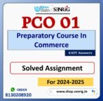 PCO 01 Preparatory Course In Commerce Solved Assignment for Session 2024-25 Download PDF