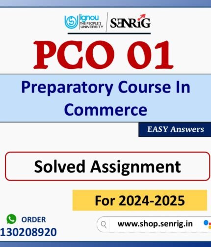 PCO 01 Preparatory Course In Commerce Solved Assignment for Session 2024-25 Download PDF