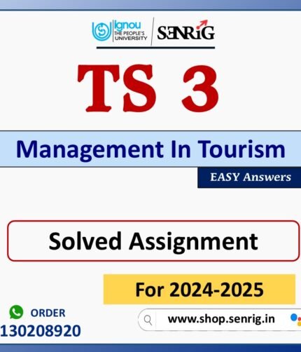 TS 3 Management In Tourism Solved Assignment for Session 2024-25 Download PDF