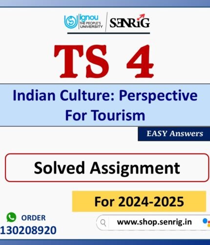 TS 4 Indian Culture: Perspective For Tourism Solved Assignment for Session 2024-25 Download PDF