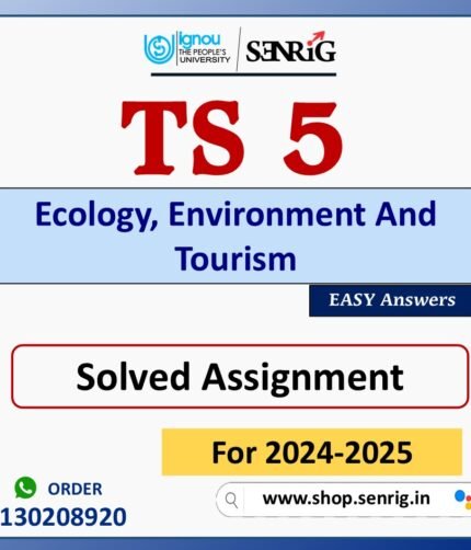 TS 5 Ecology, Environment And Tourism Solved Assignment for Session 2024-25 Download PDF