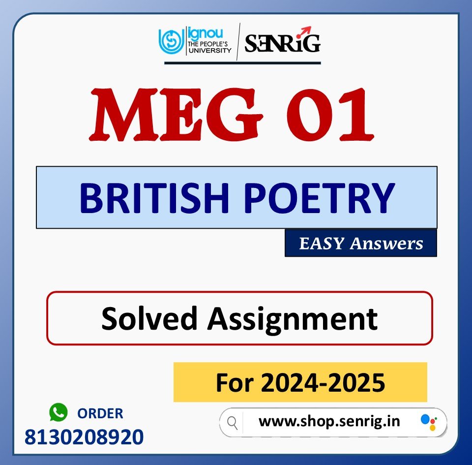 IGNOU MEG 01 FREE BRITISH POETRY ASSIGNMENT SOLVED AND HANDWRITTEN 2024-25