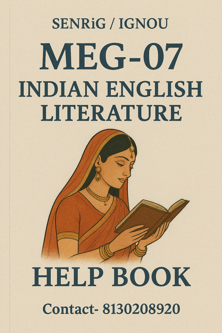 MEG 07 Indian English Literature Help BOOK with Imp Question