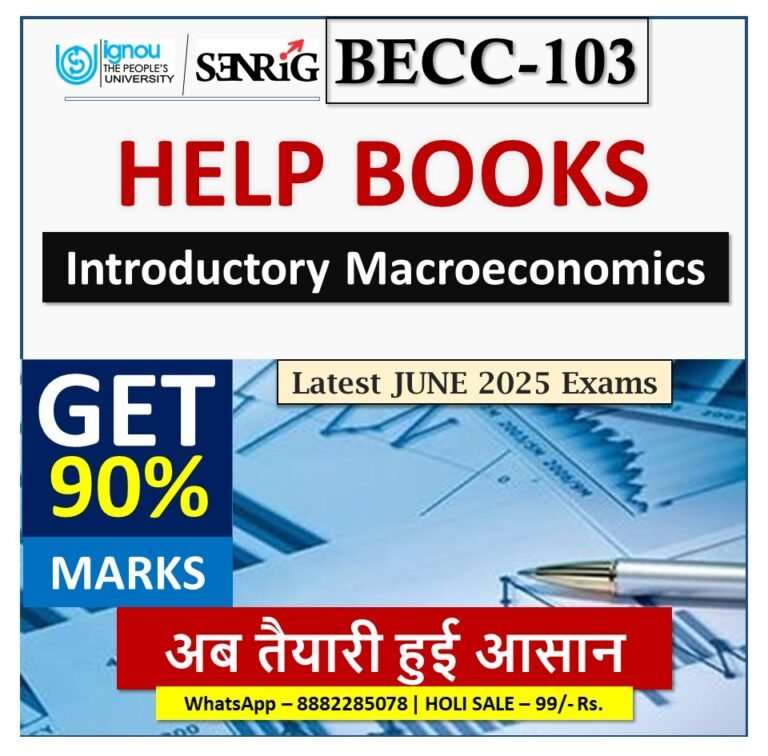 IGNOU BECC-103 Introductory Macroeconomics HELP BOOK