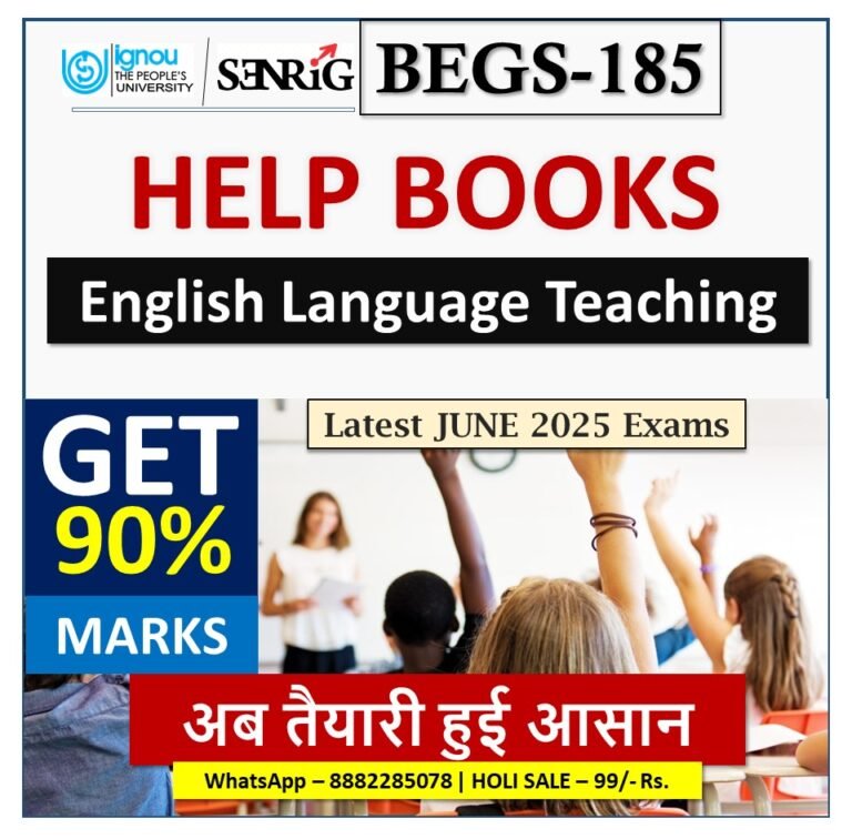 IGNOU BEGS-185 English Language Teaching HELP BOOK