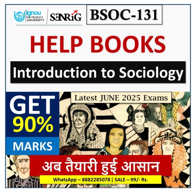 IGNOU BSOC-131 Introduction to Sociology HELP BOOK