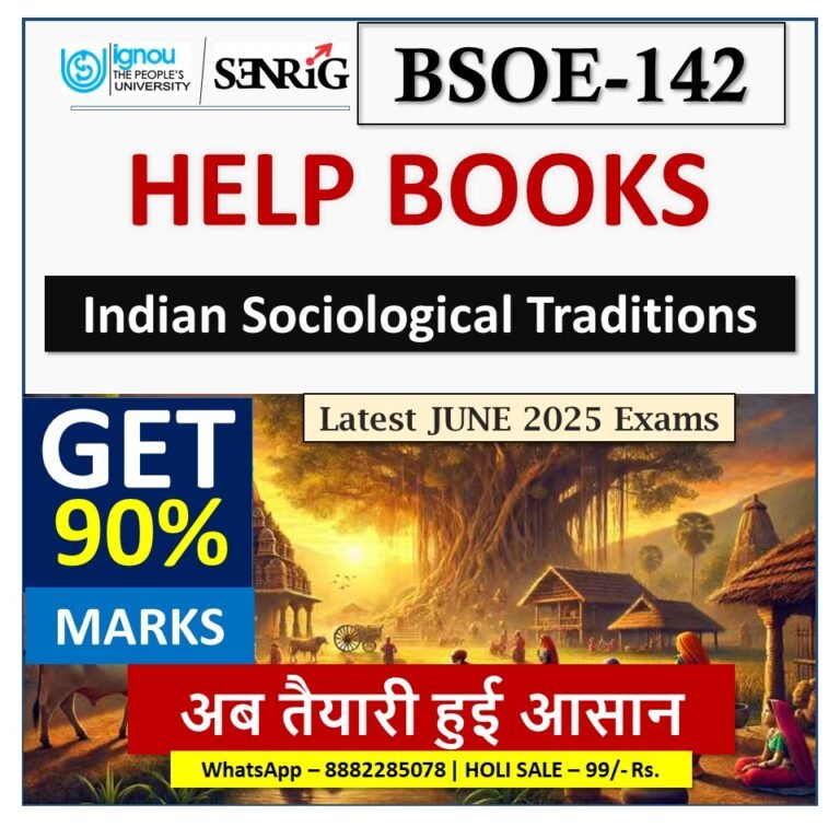 IGNOU BSOE-142 Indian Sociological Traditions HELP BOOK