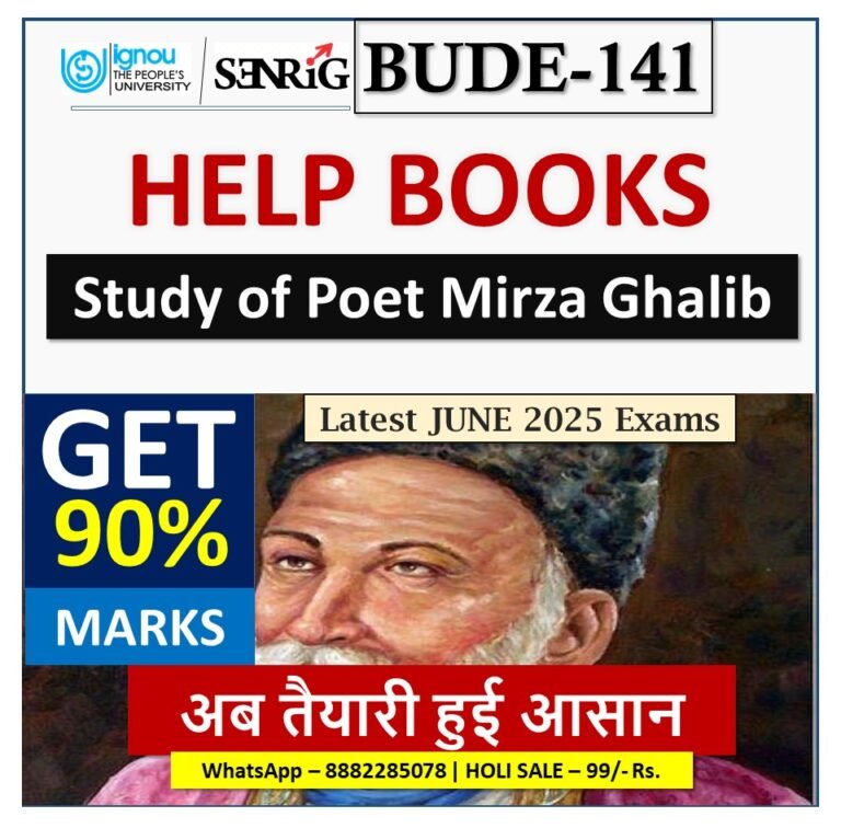 IGNOU BUDE-141 Study of Poet Mirza Ghalib HELP BOOK