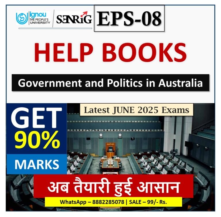 IGNOU EPS-08 Government and Politics in Australia HELP BOOK