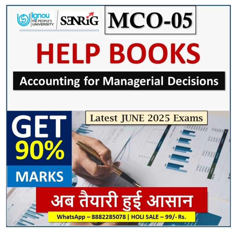 IGNOU MCO-05 Accounting for Managerial Decisions HELP BOOK