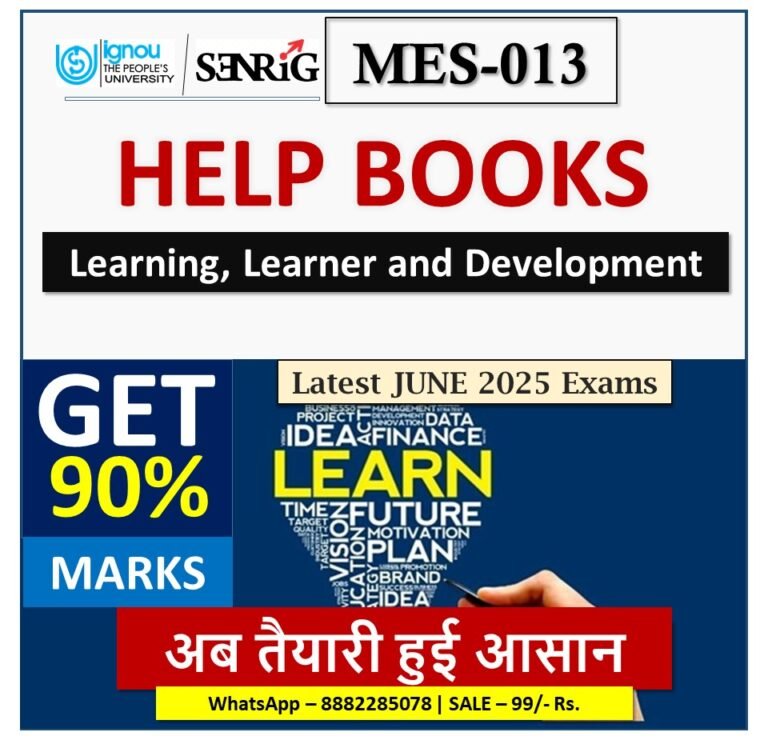 IGNOU MES-013 Learning, Learner and Development