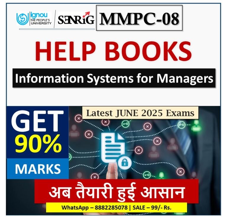 IGNOU MMPC-08 Information Systems for Managers HELP BOOK