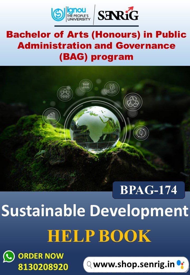 IGNOU BPAG-174 Sustainable Development HELP BOOK