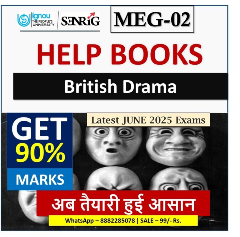 IGNOU MEG-02 British Drama HELP BOOK