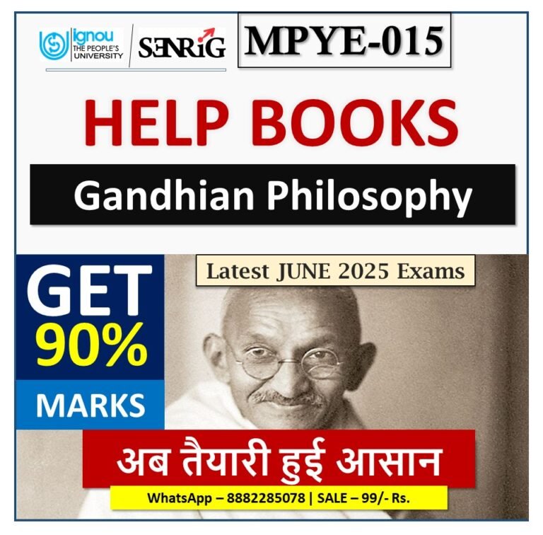 IGNOU MPYE-015 Gandhian Philosophy HELP BOOK