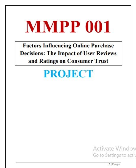 BUY MMPP 01 PROJECT MBA Factors Influencing Online Purchase Decisions: The Impact of User Reviews and Ratings on Consumer Trust