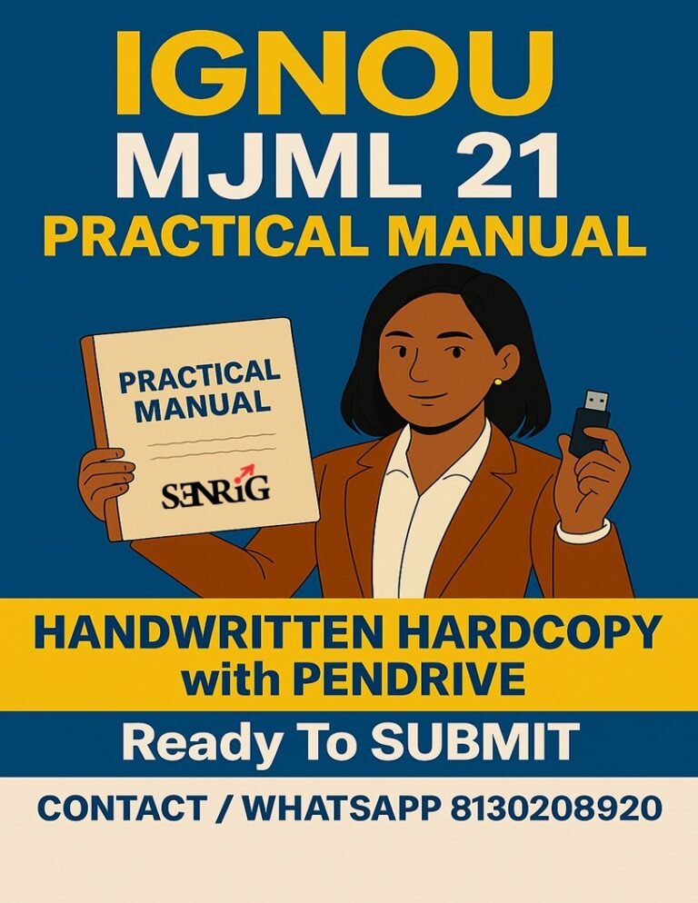 IGNOU MJML-021 Practical: Audio-Visual Handwritten Hardcopy With Pen Drive