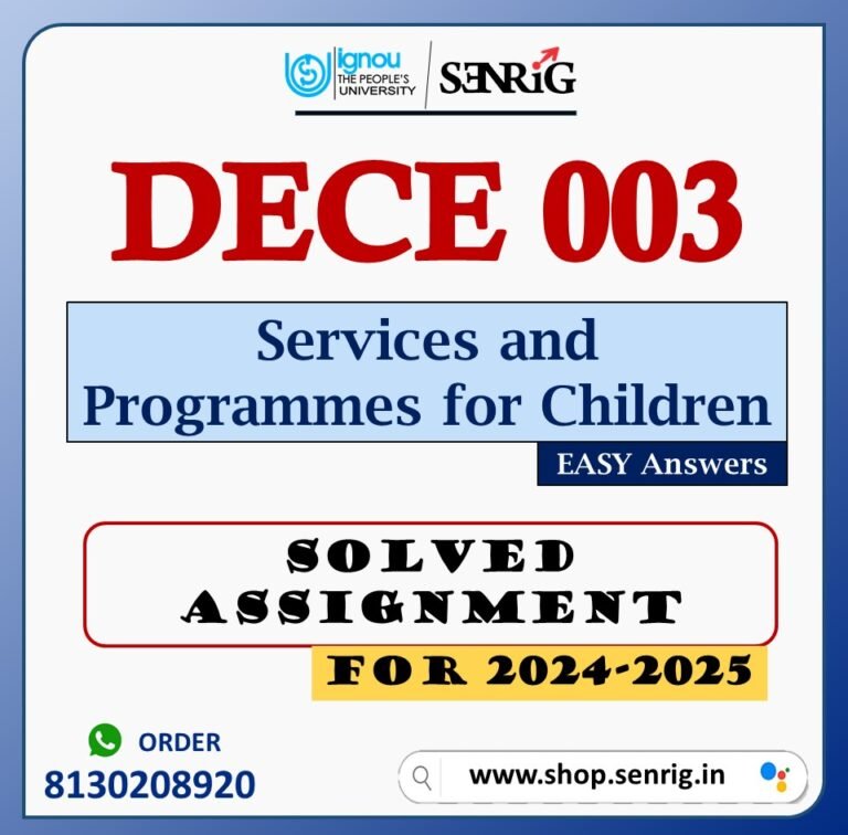 DECE 003 Solved Assignment Jan–July 2025