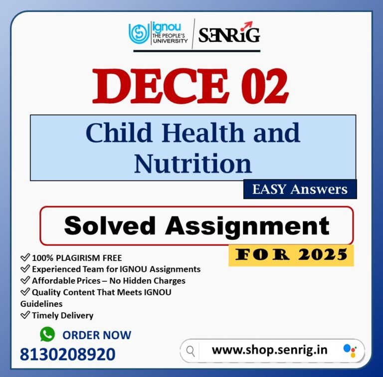 IGNOU DECE 002 Solved Assignment Jan–July 2025