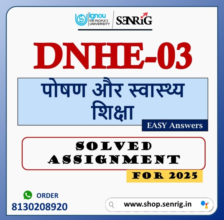 DNHE-03 Solved Assignment 2025