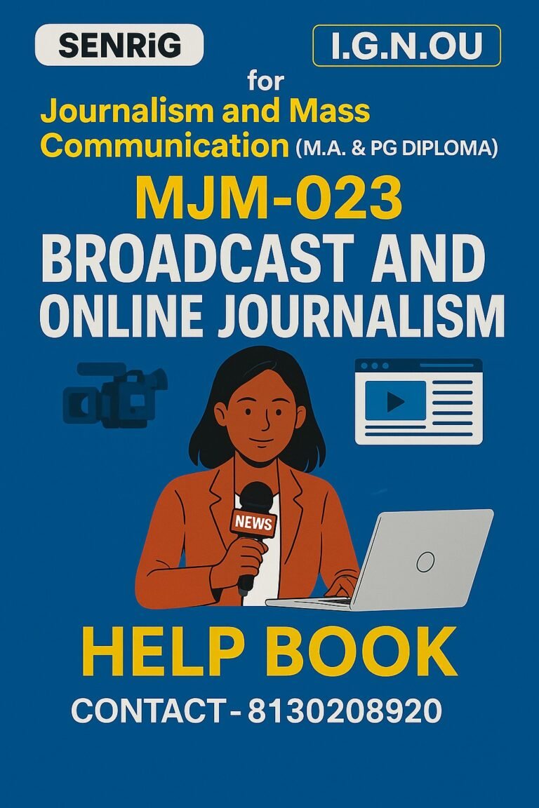 IGNOU MJM 023 HELP BOOK With Chapterwise Notes