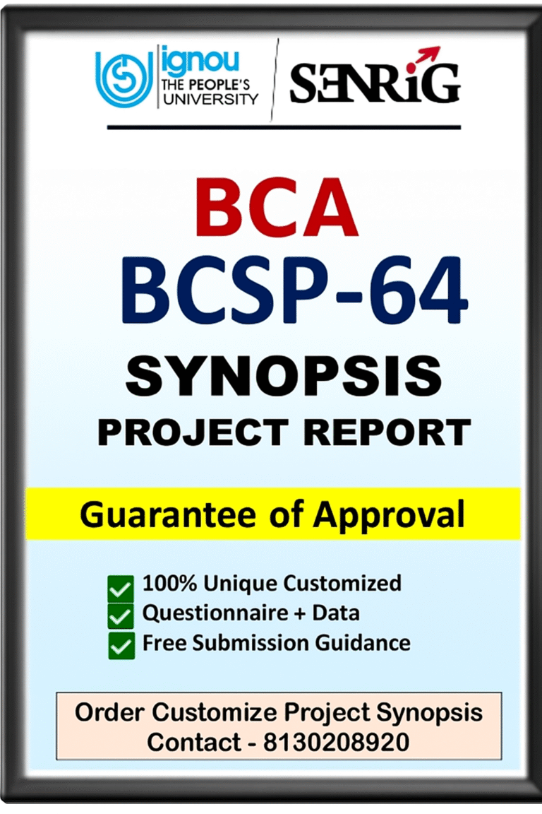 ✅BUY IGNOU BCA Project (BCSP-64) Synopsis/Proposal