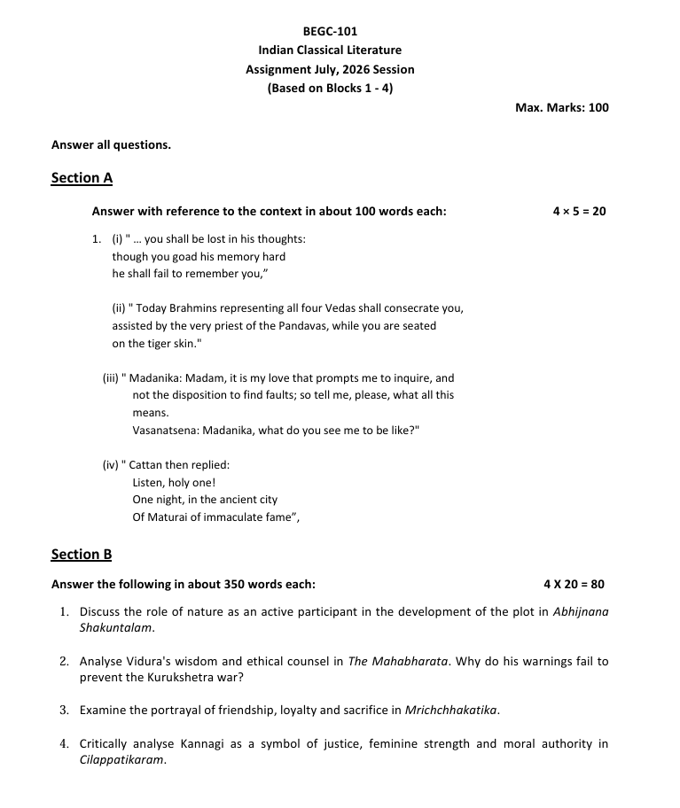 BEGC-101 Indian Classical Literature Assignment 2026 is for students enrolled in the BA English Honours Programme (BAEGH). The assignment is applicable to the July 2026 Session and is based on Blocks 1 to 4 of the course.