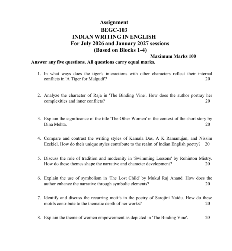 BEGC-103 Indian Writing in English Assignment 2026-27 is for students enrolled in the BA English Honours Programme (BAEGH). The assignment is applicable to the July 2026 and January 2027 sessions and is based on Blocks 1 to 4 of the course.