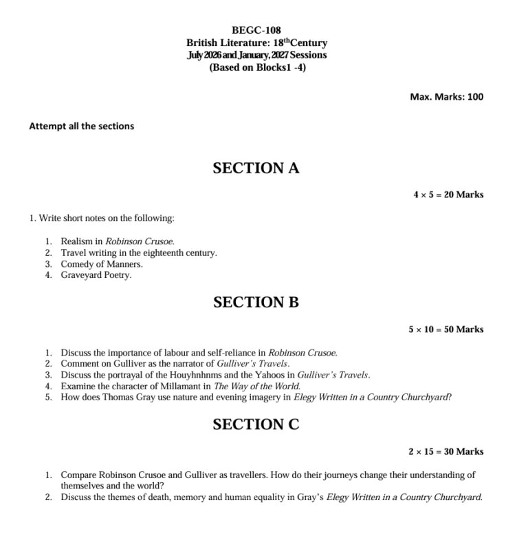 BEGC-108 British Literature: 18th Century Assignment 2026-27 is for students enrolled in the Bachelor of Arts English (Major) Programme (BAFEG). The assignment is applicable to the July 2026 and January 2027 sessions and is based on Blocks 1 to 4 of the course.