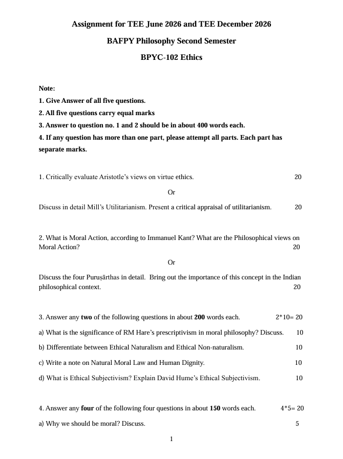 IGNOU BPYC-102 BPYC-102 Ethics Assignment 2026 is for students enrolled in the BAFPY Philosophy Second Semester programme. The assignment is applicable for TEE June 2026 and TEE December 2026.