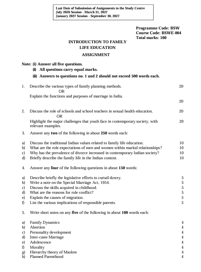 IGNOU BSWE-004 BSWE-004 Introduction to Family Life Education Assignment 2026-27 for IGNOU Bachelor of Social Work (BSW) students. Get assignment details for July 2026 and January 2027 sessions, with a maximum of 100 marks.