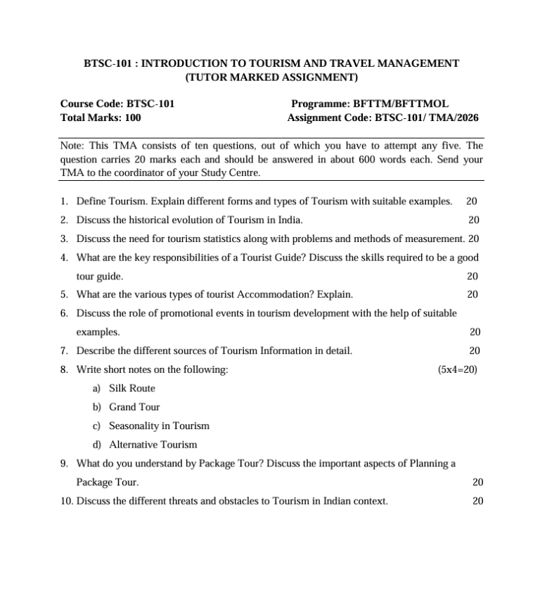 BTSC-101 Introduction to Tourism and Travel Management Assignment 2026 is for students enrolled in the Bachelor of Tourism and Travel Management (BFTTM/BFTTMOL) programme. The assignment introduces students to the basic concepts and foundations of tourism and travel management.