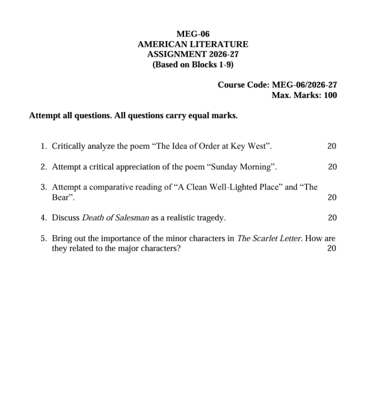 MEG-06 American Literature Solved Assignment for July 2026 and January 2027 sessions. Prepared for MEG students, based on Blocks 1–9.